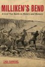 Linda Barnickel: Milliken's Bend, Buch