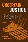 Susan Penman: Uncertain Justice, Buch