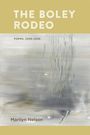 "The Boley Rodeo. Poems, 2008-2026. Marilyn Nelson." Abstrakte Grautöne, Texturen mit goldfarbenen Balken oben und unten.