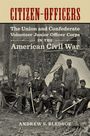 "CITIZEN-OFFICERS: The Union and Confederate Volunteer Junior Officer Corps in the American Civil War. Andrew S. Bledsoe." 

Historisches Foto von Soldaten vor einem Zelt.