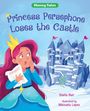 Sheila Bair: Princess Persephone Loses the Castle, Buch