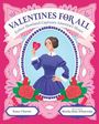 Nancy Churnin: Valentines for All: Esther Howland Captures America's Heart, Buch