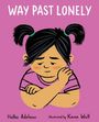 Hallee Adelman: Way Past Lonely, Buch