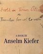 Anselm Kiefer: Erotik Im Fernen Osten Oder, Buch