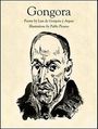 Luis De Gongora Y. Argote: Gongora: Bilingual Edition, Buch