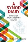 "A Synod Diary: Sixty Days That Shook the Church" von Michael W. Higgins. Farbige geometrische Muster mit einer Skizze.
