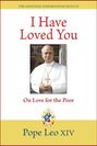 Pope Leo: I Have Loved You: Dilexi Te, Buch