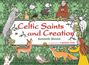 Texte: "Celtic Saints and Creation", "Kenneth Steven", "Illustrated by Laetitia Zink". Illustration mit Tieren und einem Mönch.