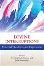 : Divine Interruptions, Buch