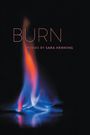 Sara Henning: Burn, Buch