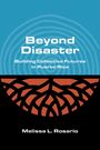 Melissa L Rosario: Beyond Disaster, Buch