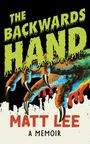 Matt Lee: The Backwards Hand, Buch