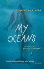 Christina Rivera: My Oceans, Buch