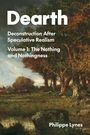 Philippe Lynes: Dearth Volume 1, Buch
