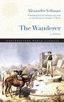 Alexander Fomich Veltman: The Wanderer, Buch