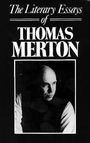 Thomas Merton: The Literary Essays of Thomas Merton, Buch