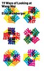Eliot Weinberger: Nineteen Ways of Looking at Wang Wei (with More Ways), Buch