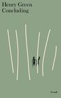 Henry Green: Concluding, Buch