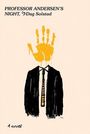Dag Solstad: Professor Andersen's Night, Buch
