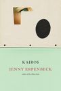 Jenny Erpenbeck: Kairos, Buch