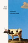 Marlen Haushofer: Wall, Buch