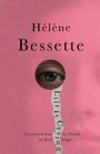 Hélène Bessette: Lili Is Crying, Buch