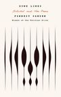 „Dune Lines, Selected and New Poems, Forrest Gander, Winner of the Pulitzer Prize“. Abstrakte schwarze Linien und Formen.