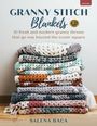 Salena Baca: Granny Stitch Blankets, Buch