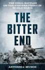 Antonio J Muñoz: The Bitter End, Buch