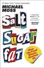 Michael Moss: Salt Sugar Fat, Buch