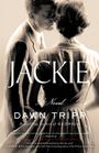 Dawn Tripp: Jackie, Buch