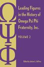 : Leading Figures in the History of Omega Psi Phi Fraternity, Inc., Buch