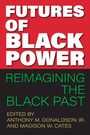 : Futures of Black Power, Buch