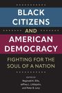 : Black Citizens and American Democracy, Buch