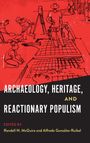 : Archaeology, Heritage, and Reactionary Populism, Buch