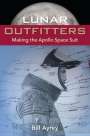 Bill Ayrey: Lunar Outfitters, Buch