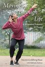 Naomi Goldberg Haas: Moving Through Life, Buch