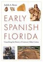 „Judith A. Bense; Early Spanish Florida; Unearthing the History of America's Oldest Colony.“ Oben Fragmente, unten Ausgrabungen.
