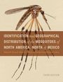 Richard F Darsie: Identification and Geographical Distribution of the Mosquitoes of North America, North of Mexico, Buch