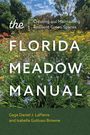 Gage Daniel J Lapierre: The Florida Meadow Manual, Buch
