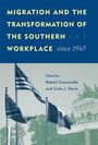 "MIGRATION AND THE TRANSFORMATION OF THE SOUTHERN WORKPLACE since 1945" oben. Flaggen im Vordergrund.