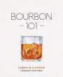 Albert W. A. Schmid: Bourbon 101, Buch