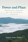 Melinda Bollar Wagner: Power and Place, Buch