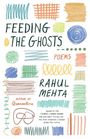 Rahul Mehta: Feeding the Ghosts, Buch