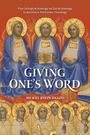 Michael Joseph Higgins: Giving One's Word, Buch