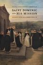 Laffay Op Augustin: St. Dominic and His Mission, Buch