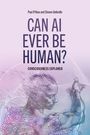 Paul O'Hara: Can AI Ever Be Human?, Buch