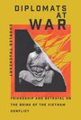 Charles Trueheart: Diplomats at War, Buch