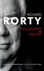 Richard Rorty: Philosophy as Poetry, Buch