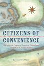 Lawrence B Hatter: Citizens of Convenience, Buch